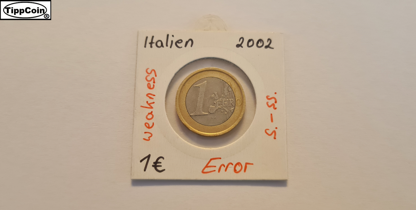 Italien 1 Euro 2002 – Prägeschwäche auf beiden Seiten