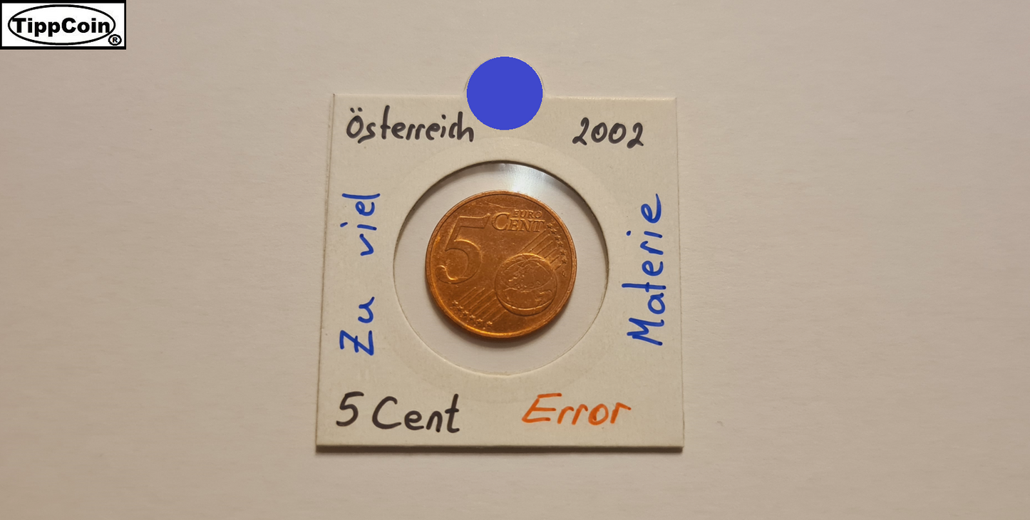 Österreich 5 Cent 2002 Fehlprägung Materialüberschuss