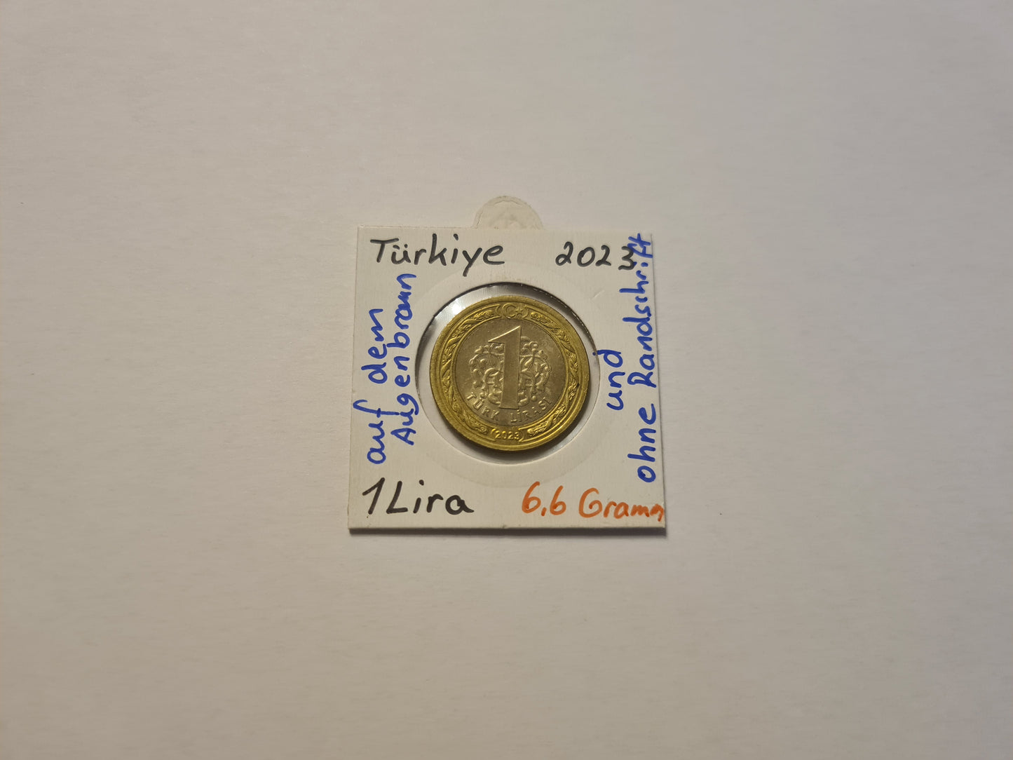 1 Lira 2023 6,6 Gramm ohne Randschrift und zu viel Materie auf dem Augenbraun von Atatürk