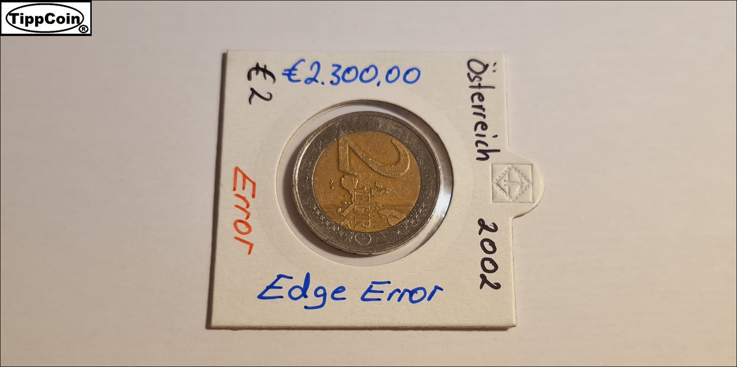 Österreich 2 Euro 2002 Fehlprägung / schwacher riffelrand bis hin zu glatter Rand