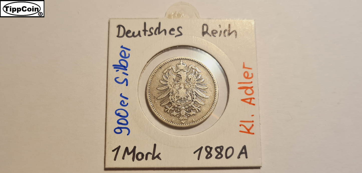 1 Mark 1880 A Silber Deutsches Reich / 1 Mark 1880 A Silver Germany Empire