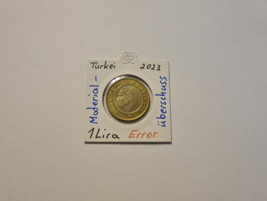 1 Lira 2023 6,6 Gramm ohne Randschrift und zu viel Materie auf dem Augenbraun von Atatürk